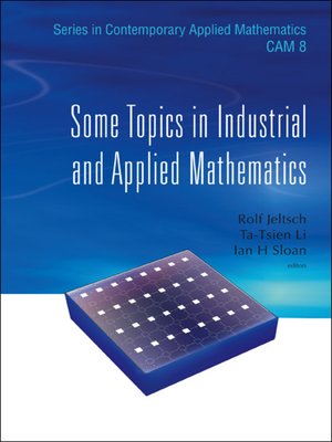 cover image of Some Topics In Industrial and Applied Mathematics